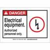 83900 - Danger E. Equipment Authorized Personnel Only Sign - Brady®