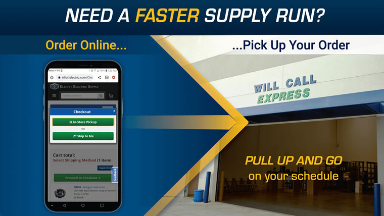 Will Call Express Pickup Orders and online mobile app services at Elliott Electric Supply